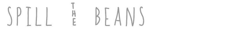 spill _ beans